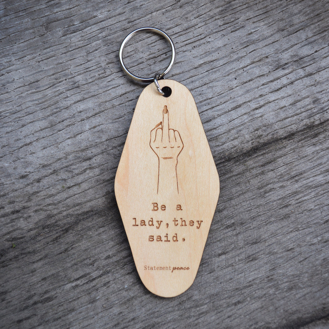 Be A Lady Retro Keychain