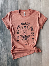 Load image into Gallery viewer, The Moon Made Me Do It T-Shirt

